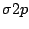 $\sigma 2p$